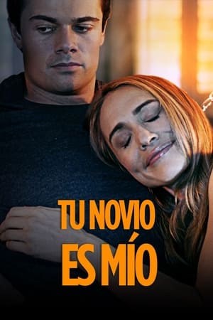 pelicula Tu Novio es Mío (2022)