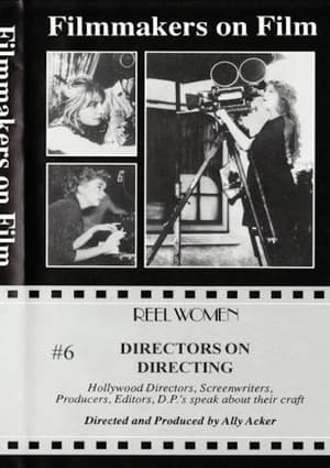 Directors on Directing (Part 2) 