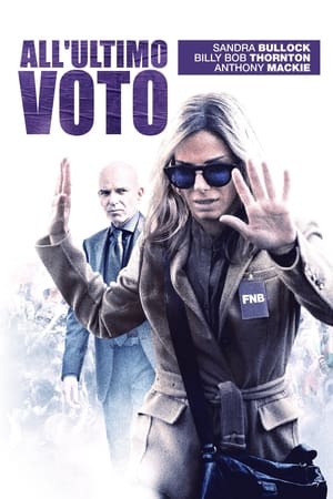 Poster All'ultimo voto 2015
