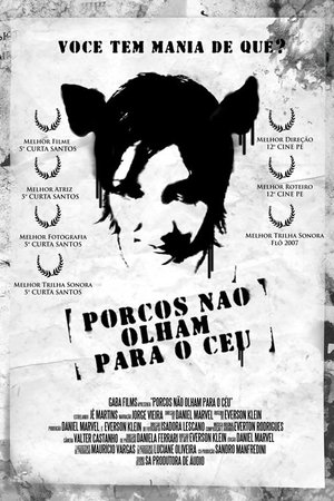 Nonton film Pigs Can't Look Up Into the Sky (2007) terbaru sub indo Nonton film Pigs Can't Look Up Into the Sky (2007) terbaru sub indo