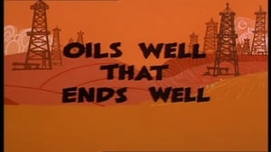 Wacky Races Oils Well That Ends Well