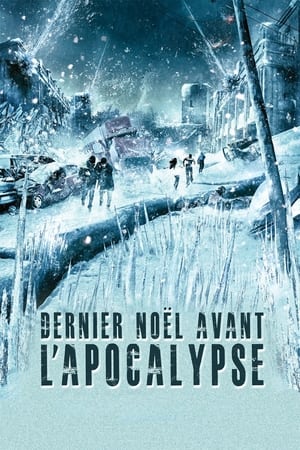 Dernier Noël avant l'Apocalypse (2014)