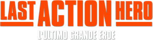 Last Action Hero - L'ultimo grande eroe