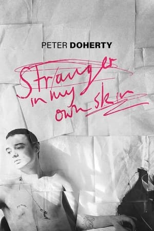 Poster Peter Doherty: Stranger In My Own Skin (2023)