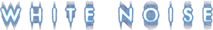 White Noise