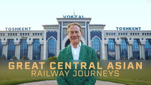 Great Central Asian Railway Journeys