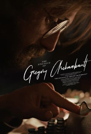 Poster The Epilogue of Gregory Archambault (2021)