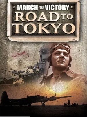 Image March to Victory: Road to Tokyo