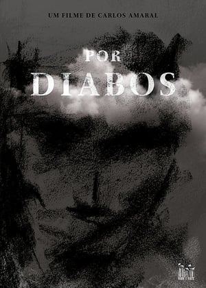 Por Diabos film complet