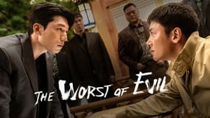poster The Worst of Evil