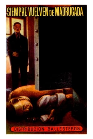 Poster Siempre vuelven de madrugada (1949)