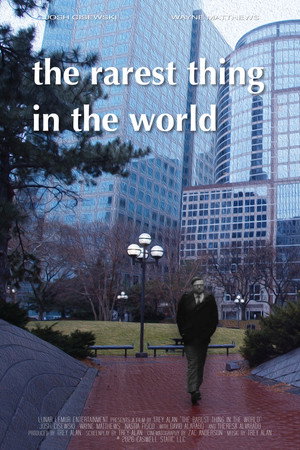 The Rarest Thing in the World