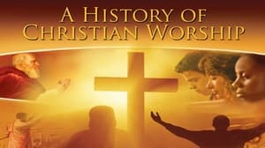 poster A History of Christian Worship