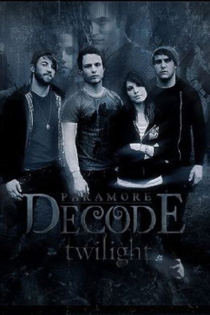 Paramore - Decode