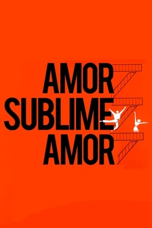 Assista Amor, Sublime Amor Online Grátis