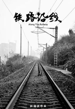 Along the Railway film complet