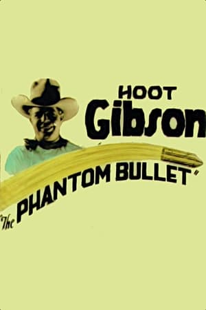 Poster The Phantom Bullet 1926