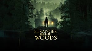 Stranger in the Woods (2024)