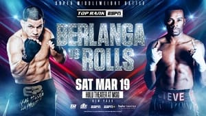 Edgar Berlanga vs. Steve Rolls