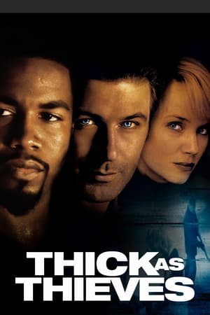 Poster Thick as Thieves (1999)