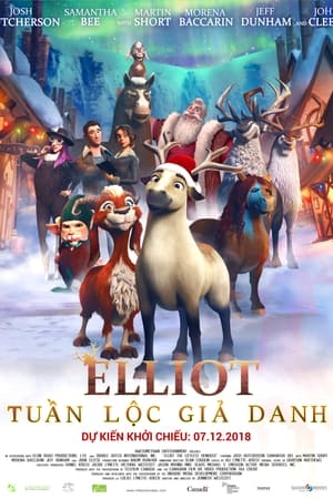 Poster Elliot: Tuần Lộc Giả Danh 2018