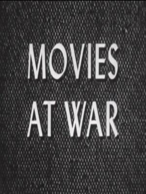 Movies at War