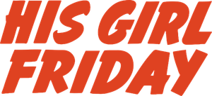 His Girl Friday