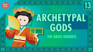 Crash Course World Mythology Great Goddesses