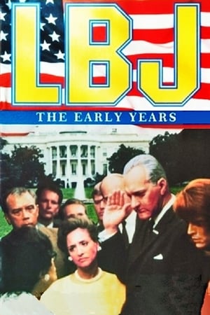 LBJ: The Early Years 1987