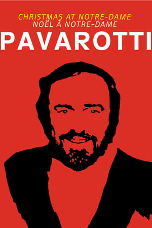 Poster Pavarotti: Christmas At Notre-Dame 2006