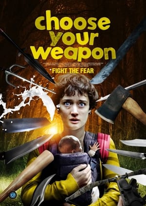 Poster Choose Your Weapon (2021)