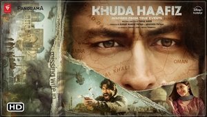 Khuda Haafiz (2020) Hindi