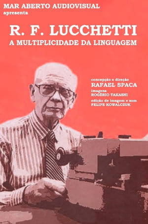 Image R. F. Lucchetti, a Multiplicidade da Linguagem