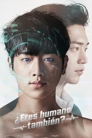Poster Are You Human Too? Temporada 1 Episodio 7 2018