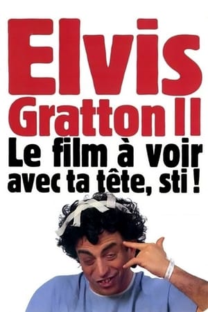 Poster Elvis Gratton 2: Miracle à Memphis 1999