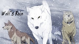 Wolf’s Rain