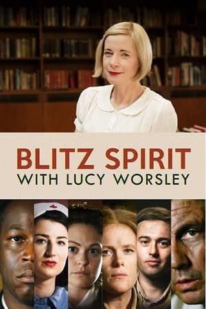 Poster Blitz Spirit with Lucy Worsley 2021