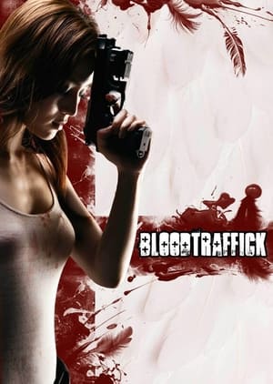 Bloodtraffick 2011