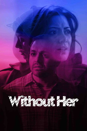 Without Her 22
