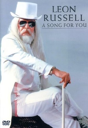 Poster Leon Russell:  A Song For You 2002