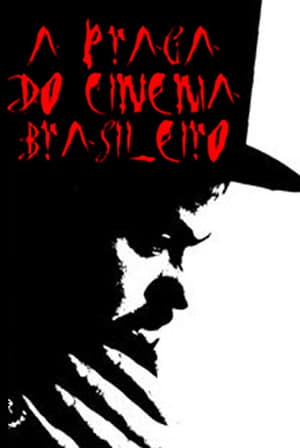 Image A Praga do Cinema Brasileiro