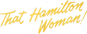 That Hamilton Woman