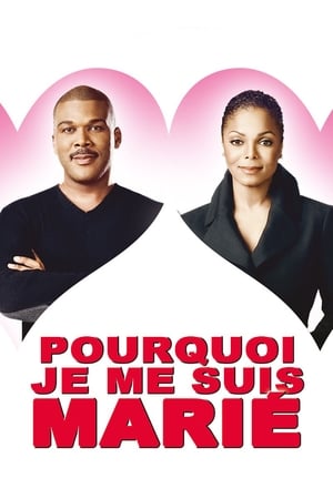  Pourquoi Je Me Suis Marié ? - Why Did I Get Married? - 2008 