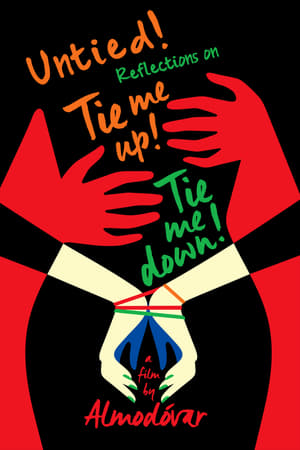 Poster Untied! Reflections on Tie Me Up! Tie Me Down! 2014