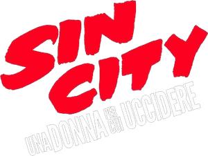 Sin City - Una donna per cui uccidere (2014) Streaming official logo