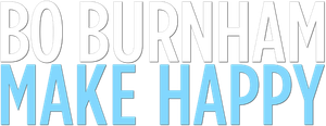 Bo Burnham: Make Happy