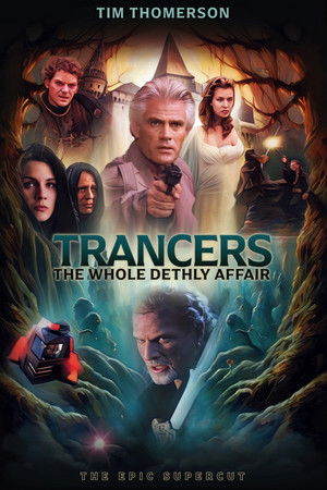 Trancers: The Whole Dethly Affair (2025)