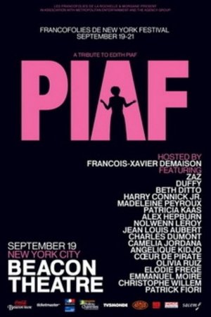 Poster Piaf, Hymnes à la Môme au Beacon Theatre, New York 2013