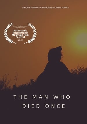 Poster The Man Who Died Once (2018)
