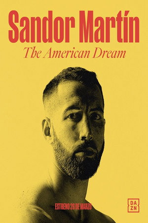 Sandor Martín: The American Dream 3